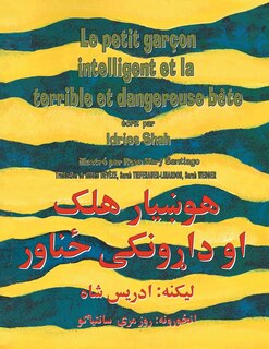 Front cover_Le Petit garçon intelligent et la terrible et dangereuse bête