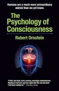 The Psychology of Consciousness