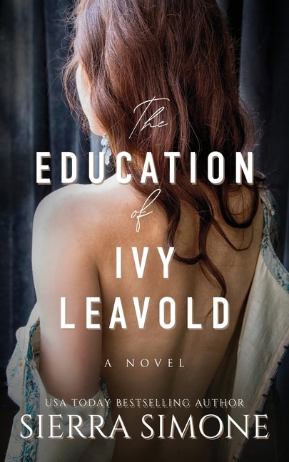 Front cover_The Education of Ivy Leavold
