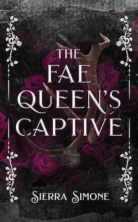 The Fae Queen's Captive