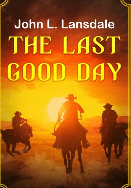 Front cover_The Last Good Day