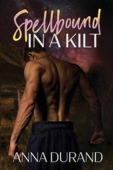 Front cover_Spellbound In A Kilt