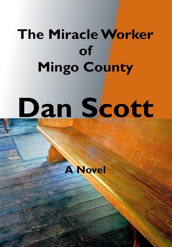 Couverture_The Miracle Worker of Mingo County