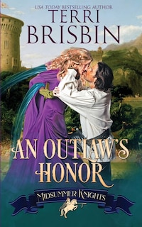 Couverture_An Outlaw's Honor - A Midsummer Knights Romance