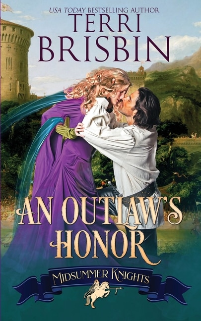 Couverture_An Outlaw's Honor - A Midsummer Knights Romance