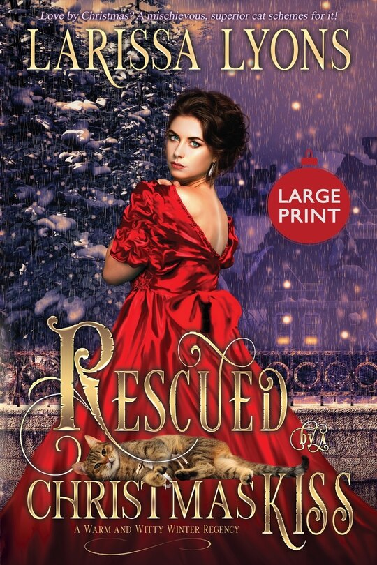 Front cover_Rescued by a Christmas Kiss - Large Print