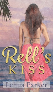 Front cover_Rell's Kiss