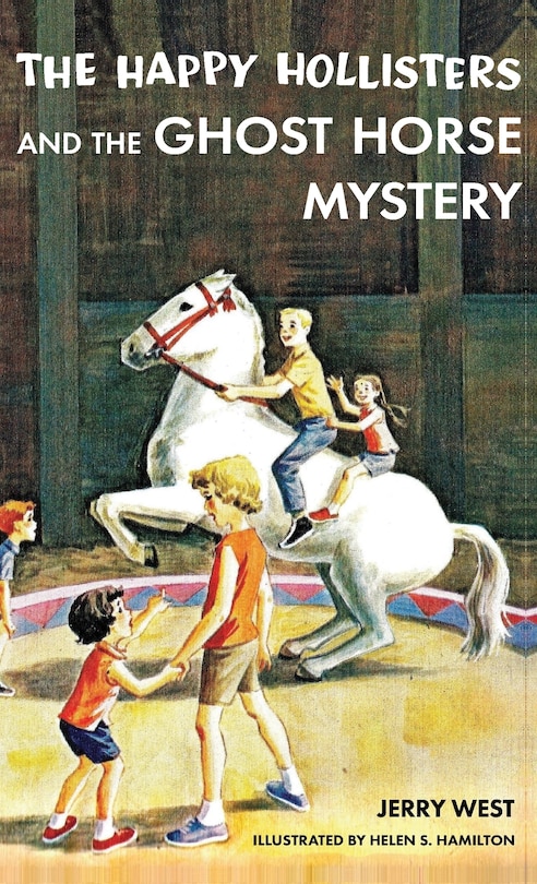 Front cover_The Happy Hollisters and the Ghost Horse Mystery