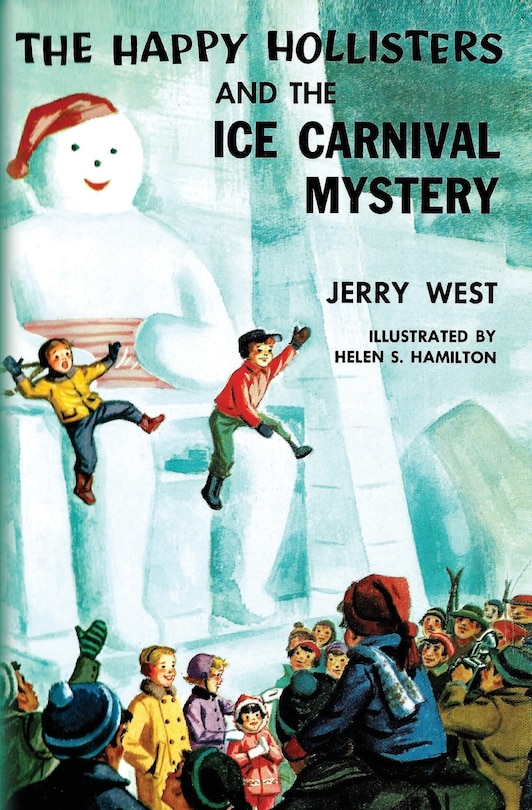 Front cover_The Happy Hollisters and the Ice Carnival Mystery
