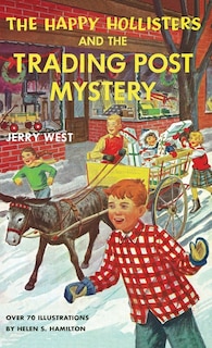 Front cover_The Happy Hollisters and the Trading Post Mystery