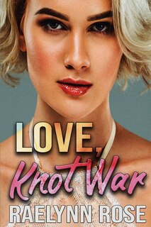 Front cover_Love, Knot War