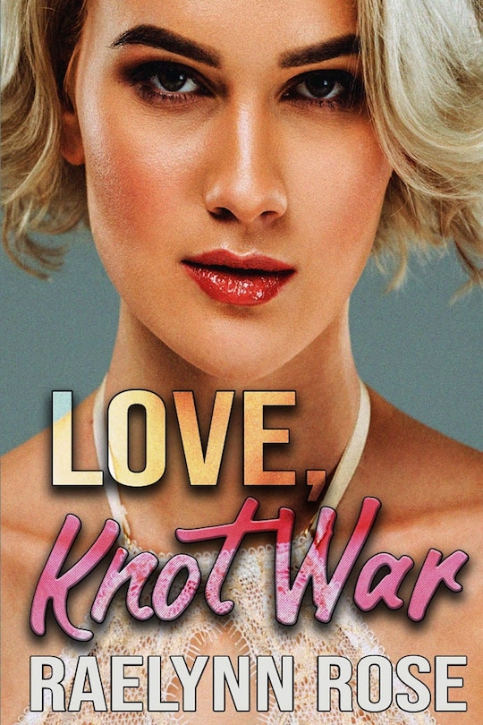 Front cover_Love, Knot War
