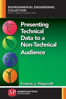 Couverture_Presenting Technical Data To A Non-technical Audience