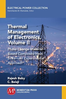 Front cover_Thermal Management Of Electronics, Volume Ii