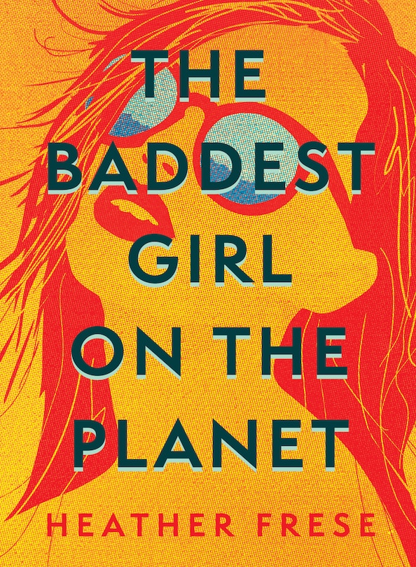 Front cover_The Baddest Girl On The Planet