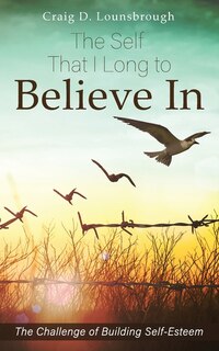 Front cover_The Self That I Long to Believe In