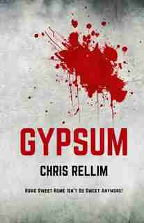 Gypsum by Chris Rellim