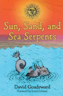 Front cover_Sun, Sand, And Sea Serpents