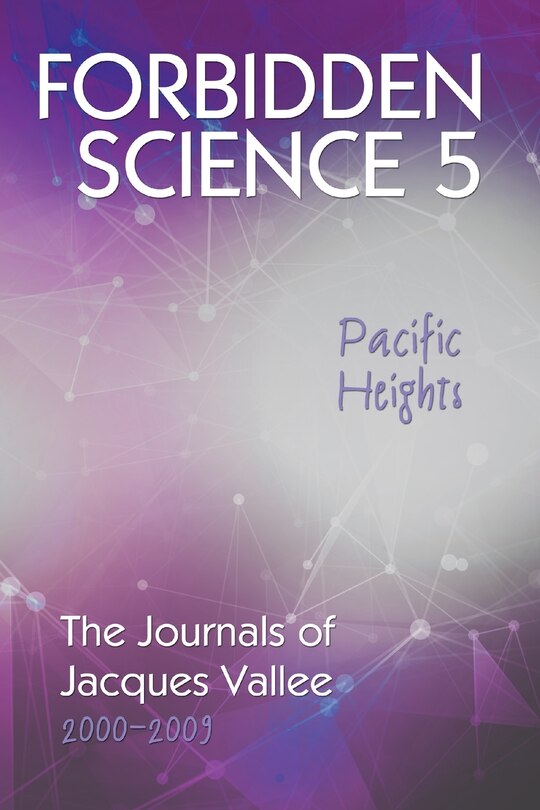 Front cover_Forbidden Science 5, Pacific Heights