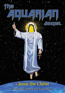 Couverture_The Aquarian Gospel of Jesus the Christ