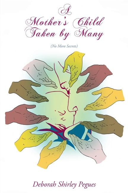 Front cover_A Mother's Child Taken By Many
