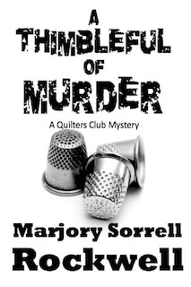 Front cover_A Thimbleful of Murder