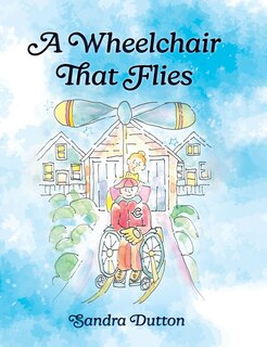 Front cover_A Wheelchair That Flies