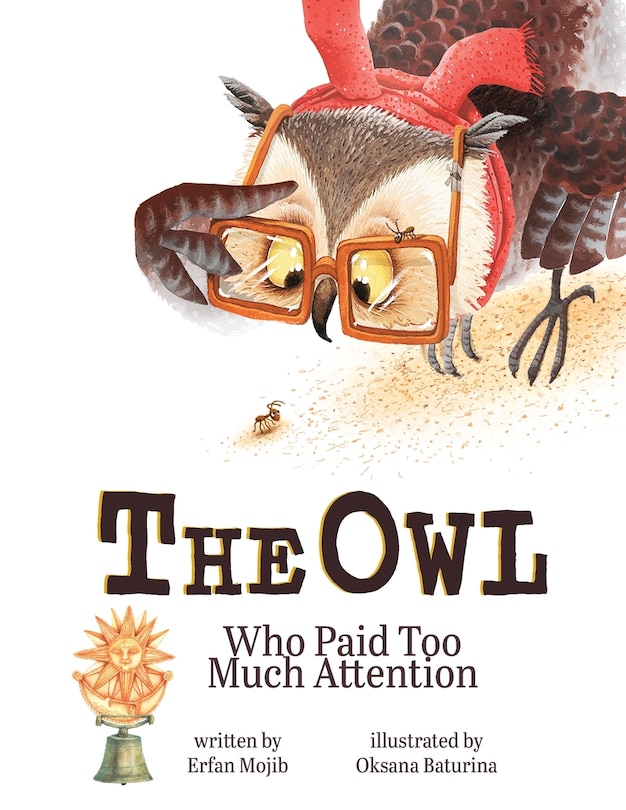 Couverture_The Owl Who Paid Too Much Attention