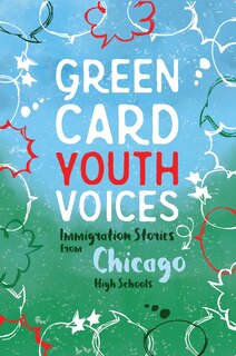 Couverture_Immigration Stories from Chicago High Schools