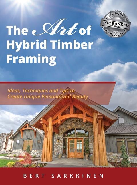 Couverture_The Art of Hybrid Timber Framing