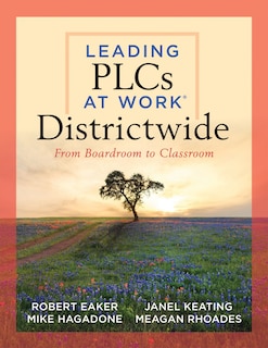 Front cover_Leading PLCs at Work® Districtwide