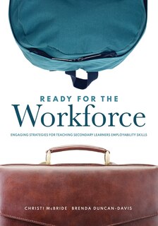 Couverture_READY FOR THE WORKFORCE ENGAGI NG STRATEGIES FOR TEACHING SEC