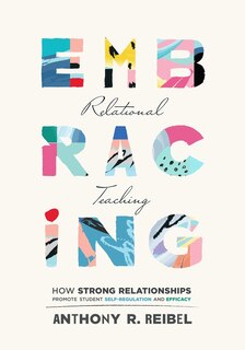 Front cover_Embracing Relational Teaching