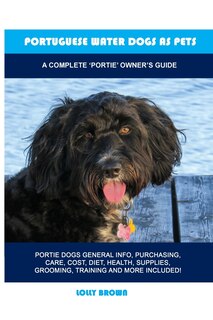 Front cover_Portuguese Water Dogs as Pets