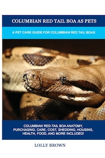 Couverture_Columbian Red Tail Boa as Pets