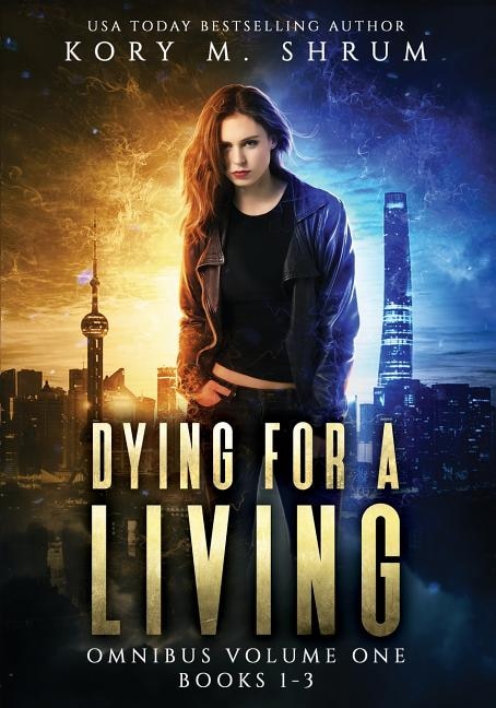 Front cover_Dying for a Living Omnibus Volume 1