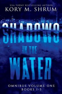 Shadows In The Water Omnibus Volume 1: Books 1 - 3 image number 0
