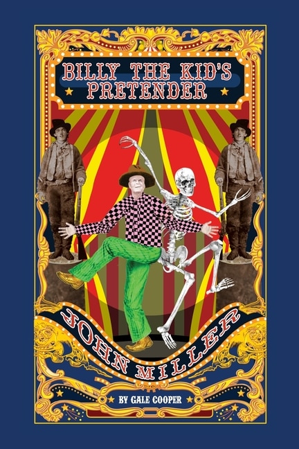 Front cover_Billy The Kid's Pretender John Miller