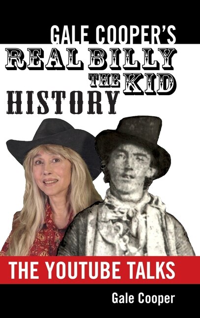 Couverture_Gale Cooper's Real Billy The Kid History