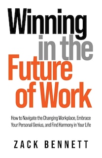 Couverture_Winning In The Future Of Work