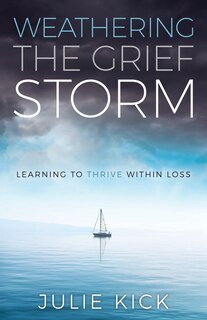 Front cover_Weathering the Grief Storm