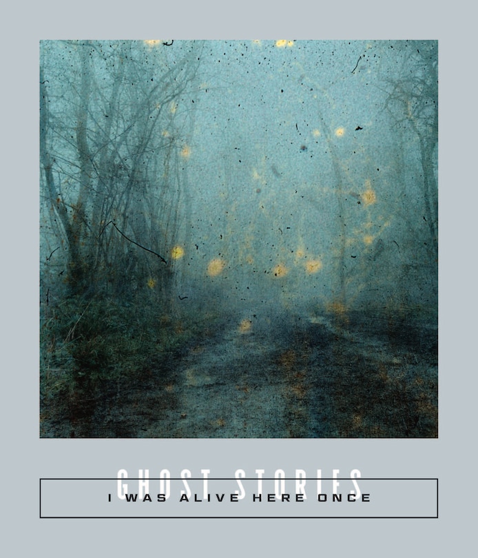 Front cover_I Was Alive Here Once