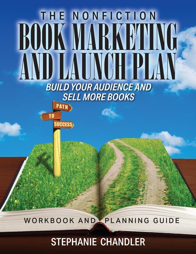 Front cover_The Nonfiction Book Marketing and Launch Plan - Workbook and Planning Guide