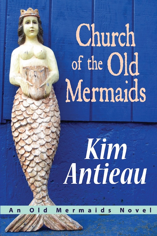 Couverture_Church of the Old Mermaids