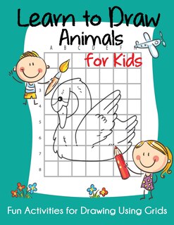 Front cover_Learn to Draw Animals for Kids
