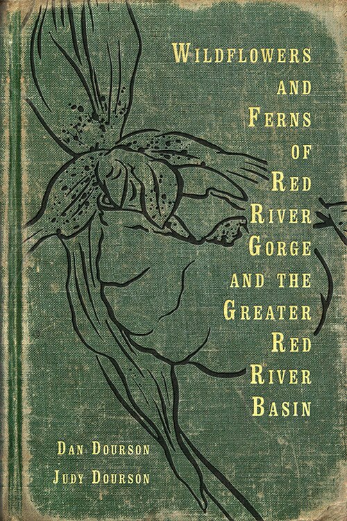 Front cover_Wildflowers and Ferns of Red River Gorge and the Greater Red River Basin