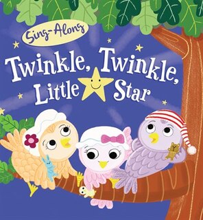 TWINKLE TWINKLE LITTLE STAR