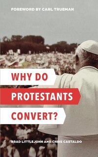 Front cover_Why Do Protestants Convert?