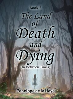 Front cover_The Land of Death and Dying