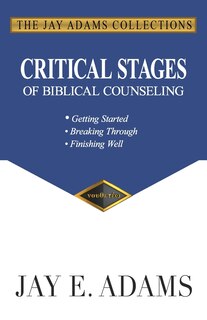 Front cover_Critical Stages of Biblical Counseling